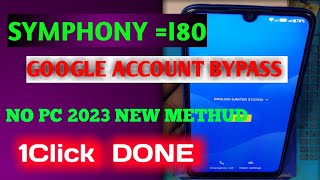 SYMPHOONY I80 FRP Bypass Android 11 WithOut PC 2023 1 CLICK DONE [upl. by Naloc]