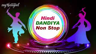 Navratri S Hindi Dandiya Non Stop  Garbha Dance   Dandiya songs [upl. by Merna]