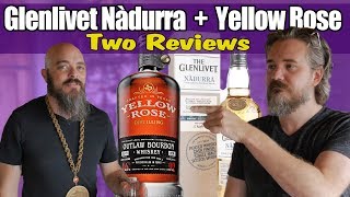 The Glenlivet Nàdurra  Yellow Rose Outlaw Bourbon [upl. by Procora]