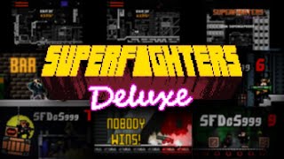 Dejando ir a Superfighters Deluxe con Supercapo999 [upl. by Neladgam559]