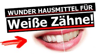 Zähne aufhellen  Hausmittel [upl. by Emmett]