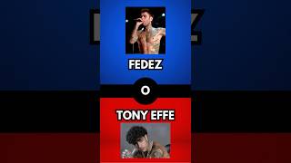 Fedez vs Tony Effe 🎤  COSA PREFERISCI⁉️🎶 challenge shorts [upl. by Nilved]