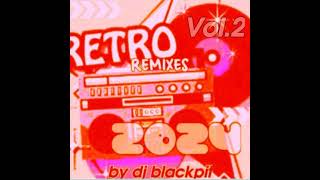 RETRO REMIXES 80S 90S MIXED BY DJ BLACKPIT vol2 [upl. by Ennaecarg142]