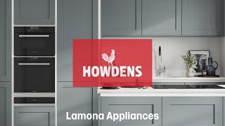 Lamona Kitchen Appliances  Exclusive to Howdens [upl. by Asemaj771]