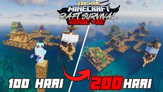 200 Hari di Minecraft Raft Survival Hardcore [upl. by Annaed]