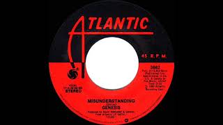 1980 HITS ARCHIVE Misunderstanding  Genesis stereo 45 [upl. by Eniamrehs]