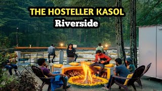 The Hosteller Kasol Riverside  Best Palce to stay in Kasol  Himachal Pradesh [upl. by Colston]