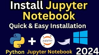 How to Download and Install Jupyter Notebook on Windows 1110 with Python  Easy Setup for Beginners [upl. by Ttocs]