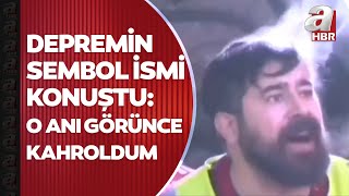 Hatayda enkazdan can kurtaran Mustafa Aydın depremin sembol isimlerinden biri oldu  A Haber [upl. by Trstram]