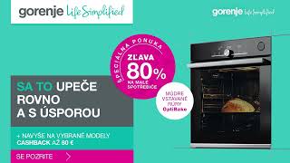 Akcia Gorenje  k nákupu rúry OptiBake 80 zľava na malý spotrebič a cashback až 80 Euro [upl. by Tremml]