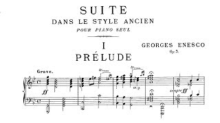 George Enescu Prélude  from “Suite No1” for piano Op3 audio  sheet music Thurzó [upl. by Euqinom]