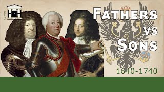 Worst parenting in history Prussian Kings and their heirs  Fathers vs Sons [upl. by Tempa951]