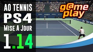 AO Tennis PS4  Gameplay  MAJ 114 [upl. by Meggs]