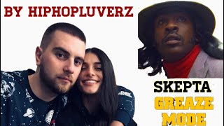 Skepta  Greaze Mode ft Nafe Smallz REACTION HipHopLuVeRZ [upl. by Ailssa]