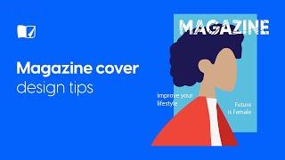 Magazine Cover Design Tips  Flipsnackcom [upl. by Vatsug]