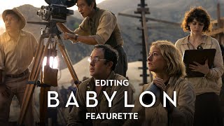 BABYLON  Editing Featurette [upl. by Brackely597]