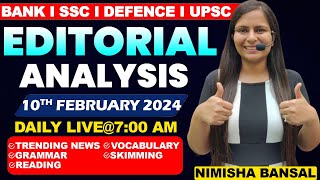 Editorial Analysis  10th February 2024  Vocab Grammar Reading Skimming  Nimisha Bansal [upl. by Anialem147]