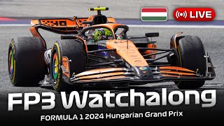 LIVE FORMULA 1 Hungarian Grand Prix 2024  FP3 Watchalong  Live Timing [upl. by Eiddal]