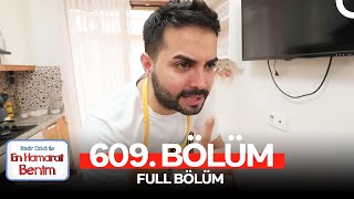 En Hamarat Benim 609 Bölüm [upl. by Natsirk]