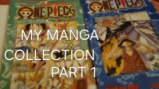 My Manga collection Part 1 [upl. by Eseeryt]