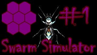 Swarm Simulator 1  Starting A Bug Colony [upl. by Kape424]