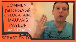 Comment jai dégagé un locataire mauvais payeur [upl. by Aala448]