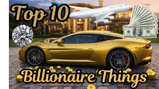 Top 10 Most Expensive Things Bought by Billionaires [upl. by Sokram]