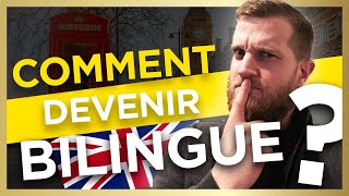 Comment devenir bilingue français anglais [upl. by Euqitsym604]