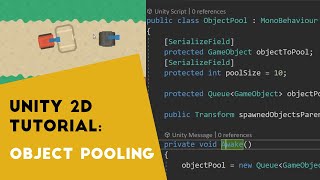 Object Pooling Pattern in Unity 2D  Tank game tutorial P6 [upl. by Llednew]