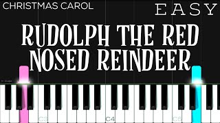 Christmas  Rudolph The Red Nosed Reindeer  EASY Piano Tutorial [upl. by Maggi824]