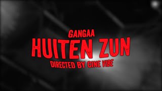 Gangaa  HUITEN ZUN Official music video [upl. by Dami]