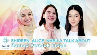 Shireen Sungkar Alice Norin Nabila Syakieb and Friends Talk About Bamed Pondok Indah [upl. by Meras654]