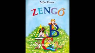 Móra Ferenc Zengő ABC [upl. by Juanne861]