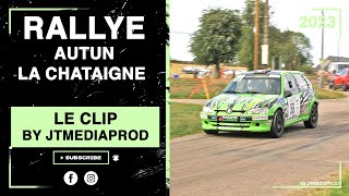 Rallye dAutun La Chataigne 2023  Le Clip [upl. by Rehtae]