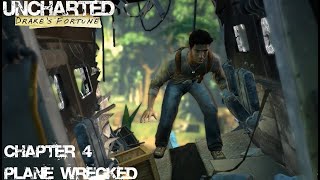 Uncharted Drakes Fortune  Plane Wrecked  Chapter 4 [upl. by Necaj]