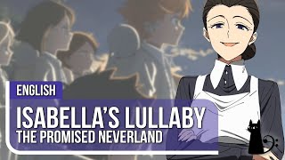 The Promised Neverland  quotIsabellas Lullabyquot ORIGINAL LYRICS by Lizz Robinett ft LTRAIN [upl. by Mushro877]