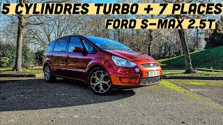 7 PLACES et un 5 CYLINDRES TURBO  Ford SMax 25T [upl. by Eyatnod692]