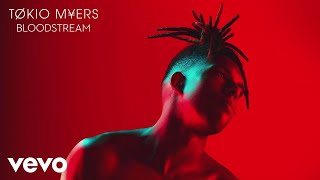 Tokio Myers  Bloodstream Audio [upl. by Howland706]