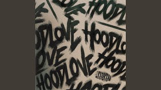 HOOD LOVE [upl. by Kristopher]