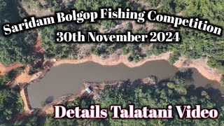 Saridam Bolgop Fishing Competitionni Gimin Talatani [upl. by Brit883]