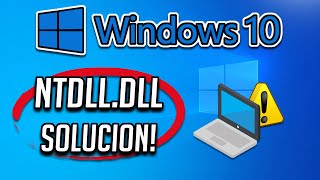 Solucion Error NTDLLDLL en Windows 10 [upl. by Ynnaffit833]