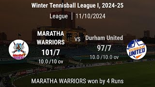 WCL Winter 1 202425  Maratha Warriors vs Durham United  League Match [upl. by Billi589]