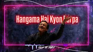 Hungama hai kyon barpa  Ghulam Ali  Bollywood trap remix  Yanke  Hip Hop [upl. by Ahsenot946]