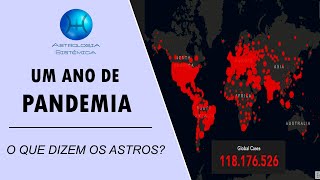 UM ANO DE PANDEMIA  O QUE DIZEM OS ASTROS [upl. by Nalon]