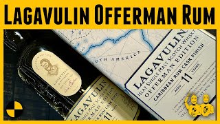 Lagavulin Offerman 2024 Rum Cask 11 Year [upl. by Kong]