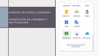 Rúbricas de Classroom Con ayuda de Corubrics [upl. by Brittney650]