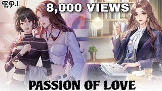 PASSION OF LOVE  EP1 GL lgbtstory [upl. by Kuth]