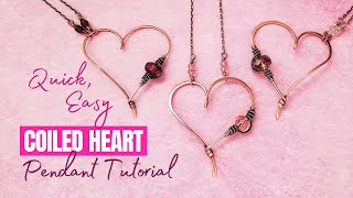 Quick and Easy Wire Heart Pendant Tutorial Featuring a Simple Coiled Coil [upl. by Medrek]