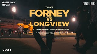 FORNEY VS LONGVIEW  2024 [upl. by Otrevire]