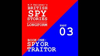 BSS Longform Book 1 Part 3 Spy or Traitor [upl. by Yeleen]